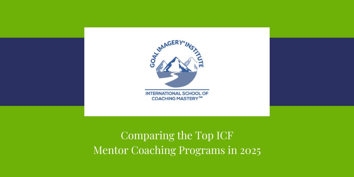 Goal Imagery Institute Mentor Coaching